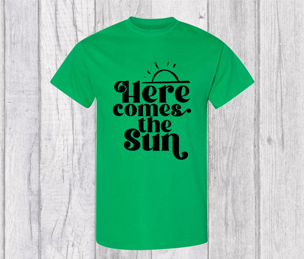 Here Comes The Sun T-shirt -  Here Comes The Sun Graphic T-shirt