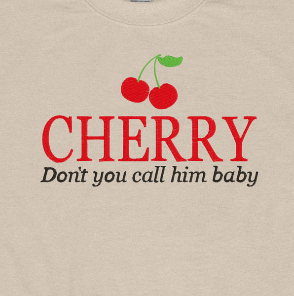 Harry Styles Cherry Lyric Embroidered Crewneck  -  Don’t You Call Him Baby Fine Line